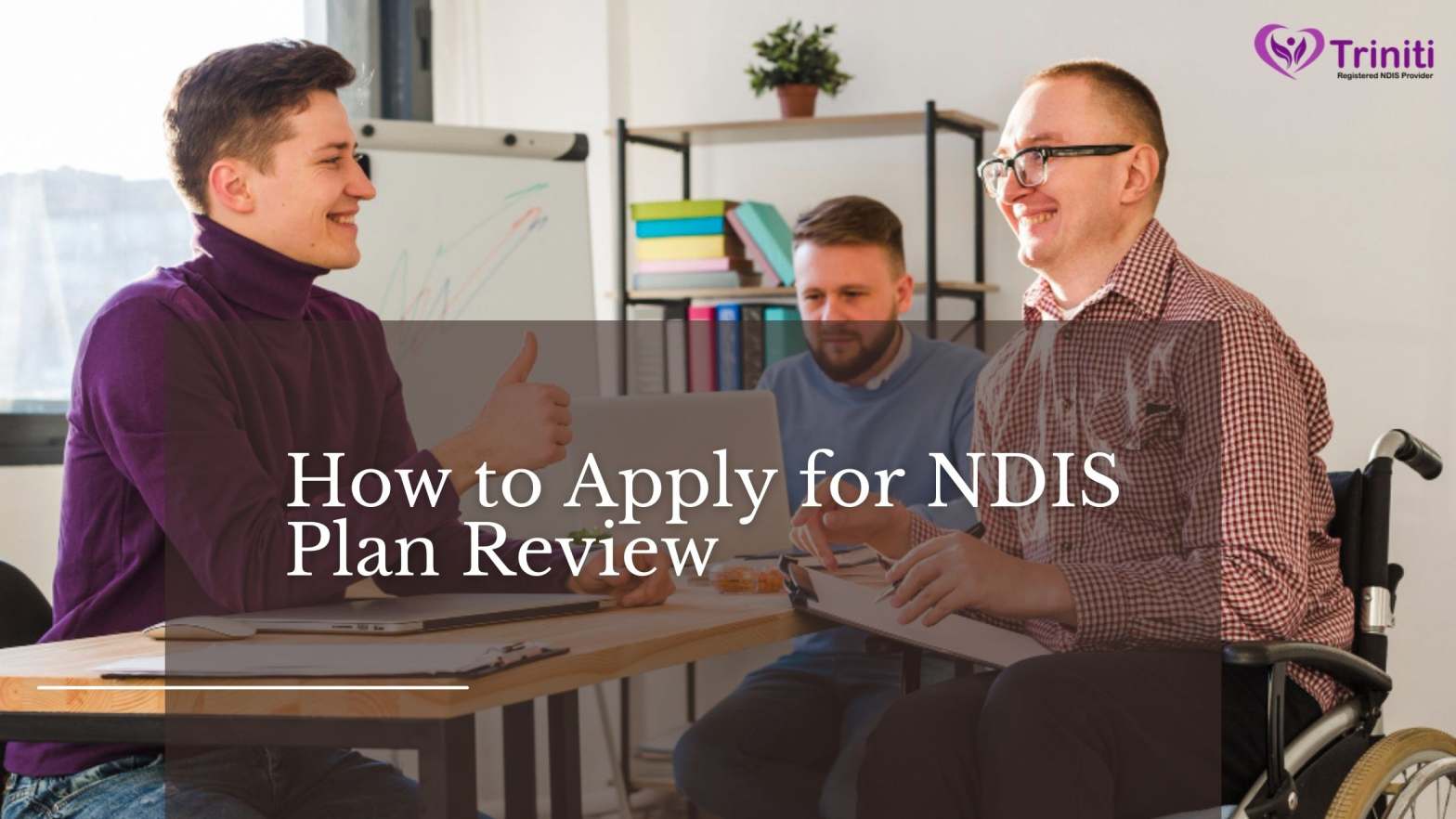 How to Apply for NDIS  Plan Review
