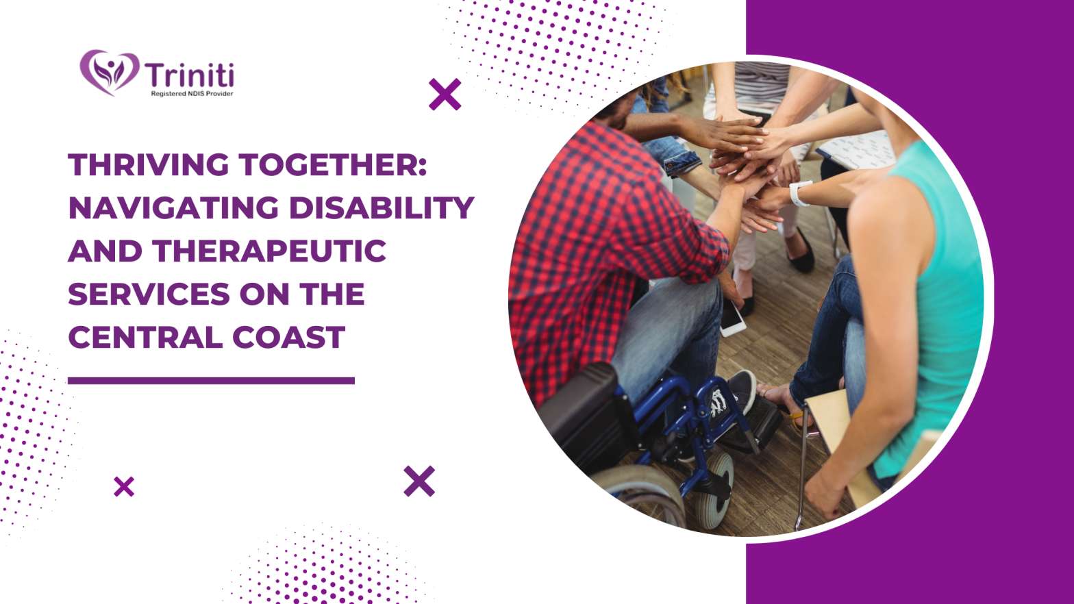 Thriving Together: Navigating Disability and Therapeutic Services on the Central Coast