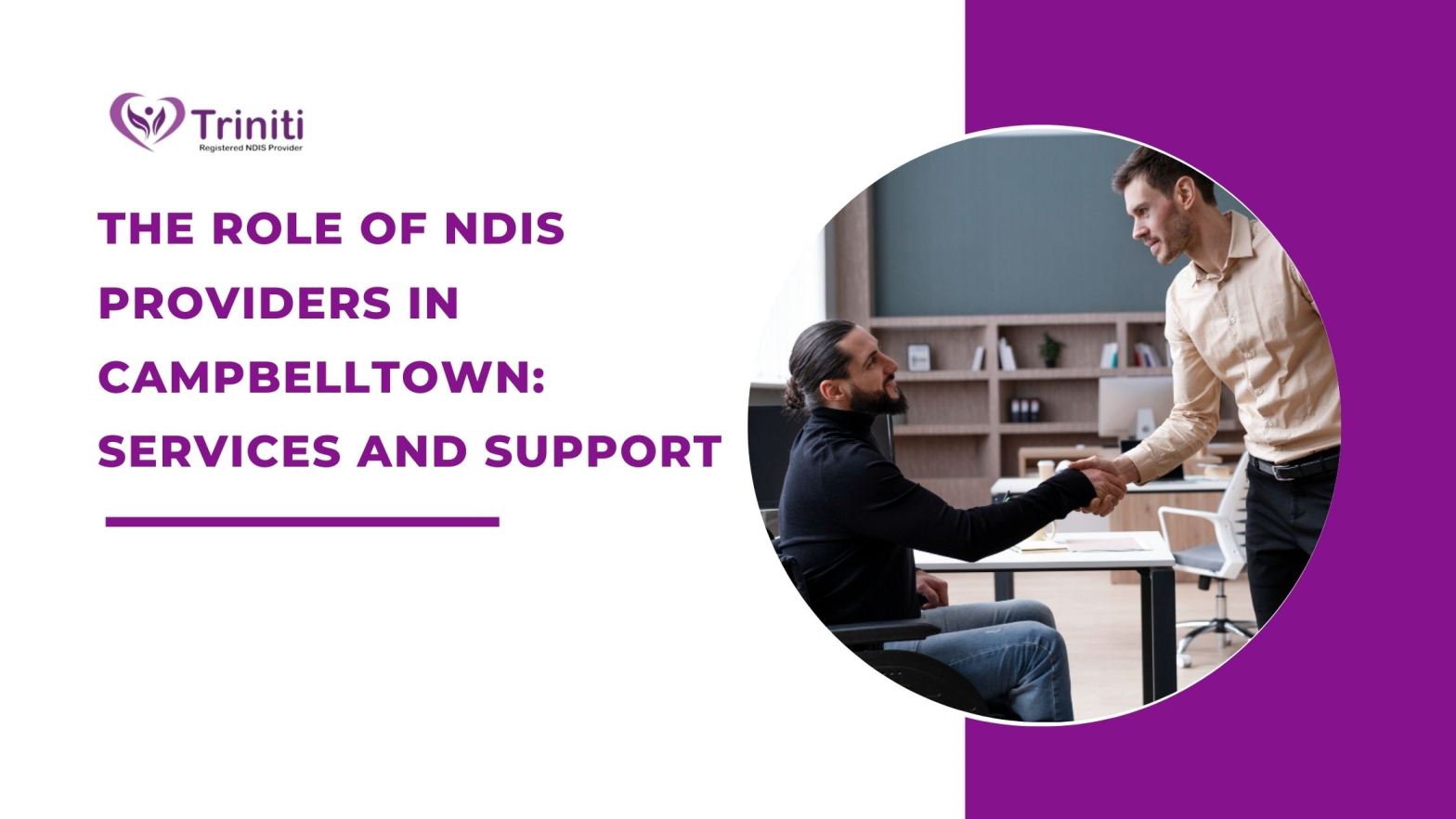 Best NDIS Provider in Campbelltown – Triniti Care