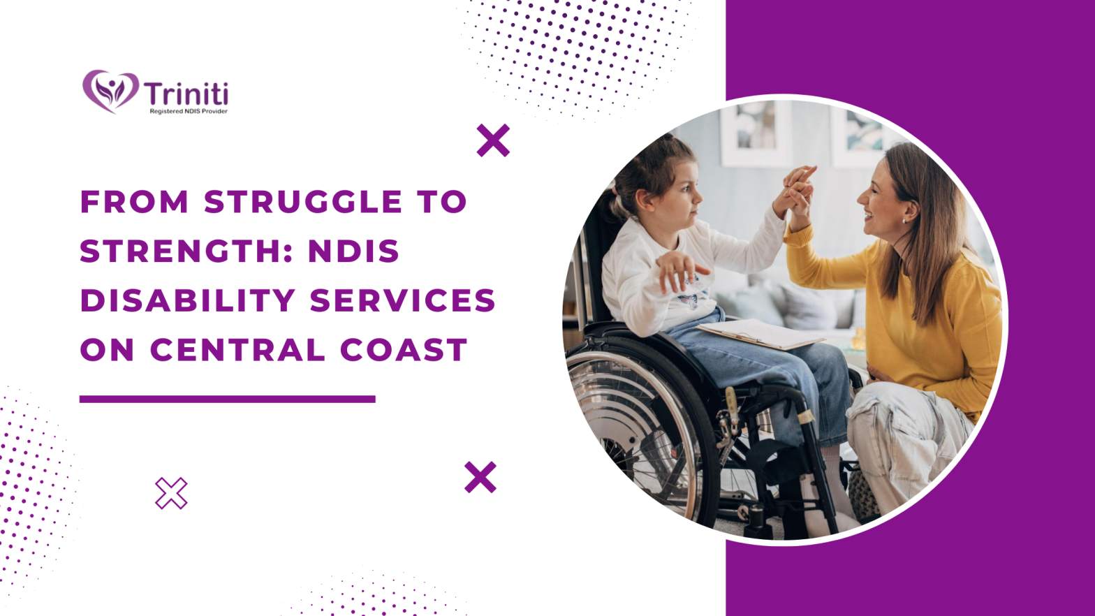 From Struggle to Strength: NDIS Disability Services on Central Coast
