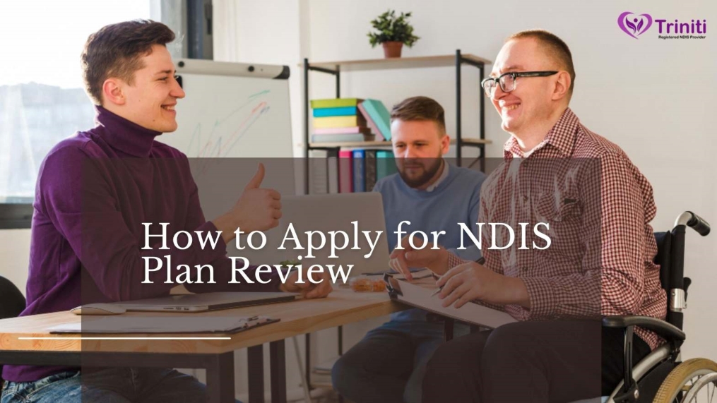 How to Apply for NDIS Plan Review